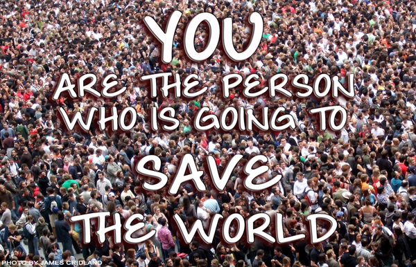 Are You The Person Who Is Going To Save The World? - The Master Shift